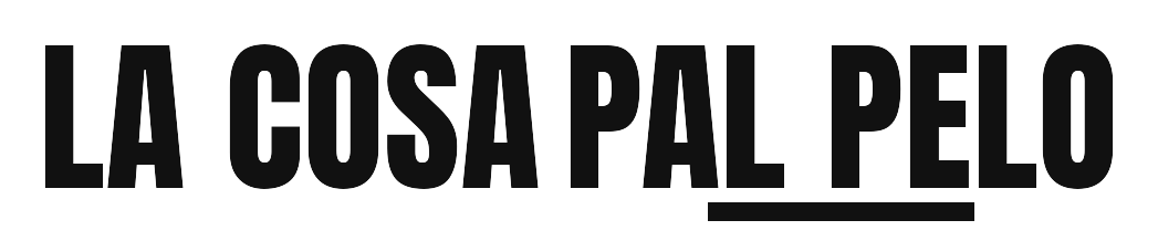 La Cosa Pal Pelo